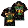 Funny Nacho Average Dad Hawaiian Shirt BS2763915 - Been Store